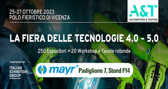 Riflettori accesi sull’automazione: Mayr Italia al salone A&T di Vicenza con soluzioni innovative per l’industria 4.0